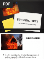 Building Fires: (With Emphasis On House Fires)