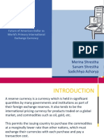 Future of American Dollar As World's Primary International