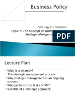 Topic 1: The Concept of Strategy and The Strategic Management Process