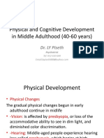 Physical and Cognitive Development in Middle Adulthood 40 60 Years