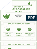 Lesson 6 Theory of Cost and Profit: Cueto, Ivan Macayan, Jhon Alexis Bangcuyo, Andrei Nicole Betsaida, Angelika (Group 6)