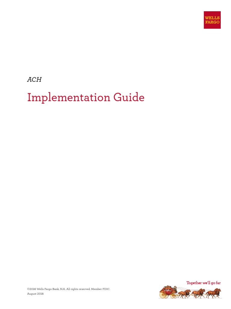 Well's Fargo ACH Implementation Guide PDF Cheque Financial