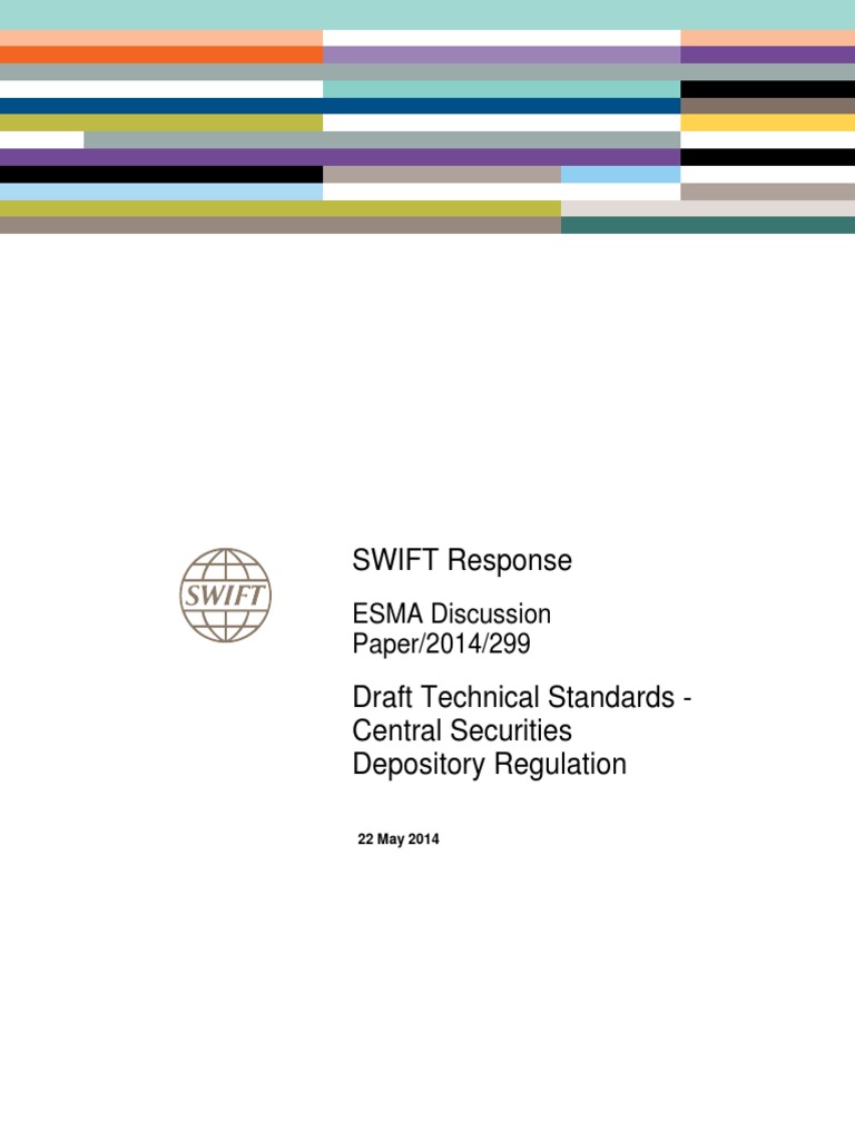 SWIFT Response to ESMA Discussion Paper on Draft Technical Standards