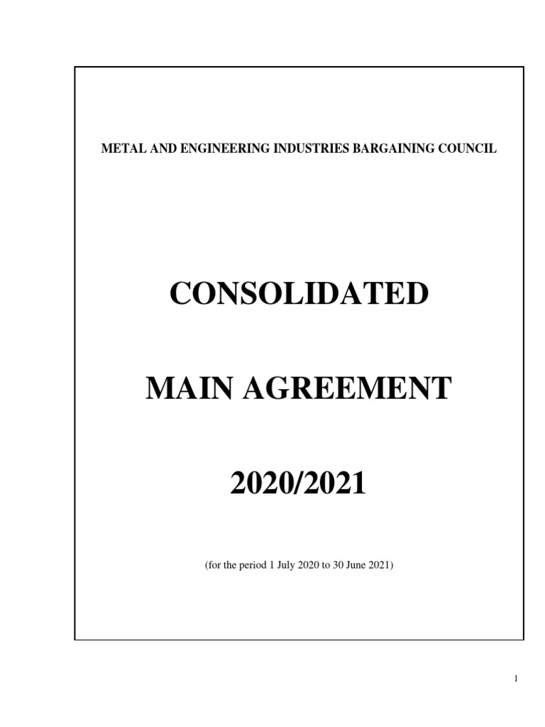 Consolidated Main Agreement of the Metal and Engineering Industries
