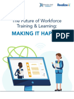 The Future of Workforce Training & Learning:: Making It Happen