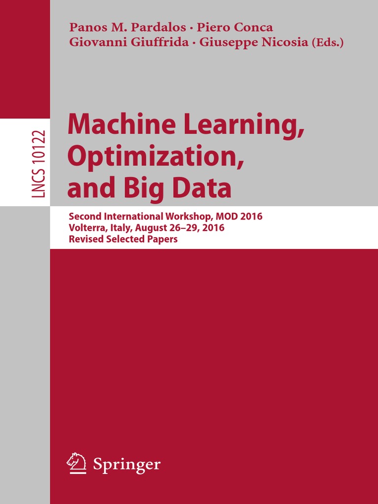 Machine Learning, Optimization, and Big Data 2016 | PDF