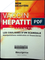 Vaccin Hépatite B: Les Coulisses D'un Scandale, Par Sylvie Simon Et DR Marc Vacoutère