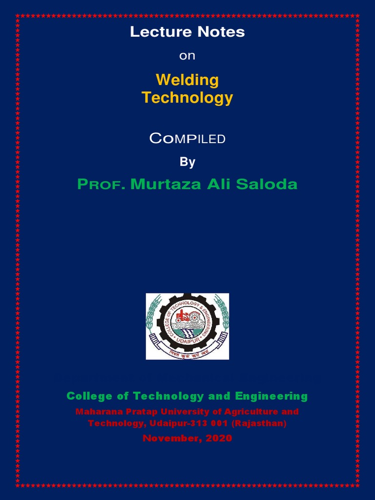 Lecture Notes on Welding Technology | PDF | Construction | Welding