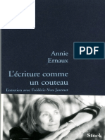 L'écriture Comme Un Couteau. Entretien Avec Pierre-Yves Jeannet - Annie Ernaux