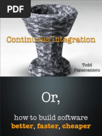 Continuous Integration: Todd Papaioannou