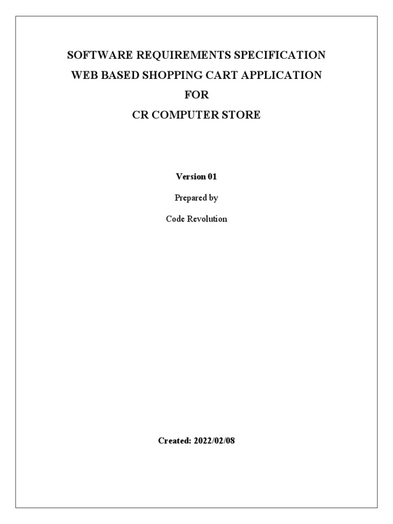 Software Requirements Specification  Based Shopping Cart Application FOR CR Computer Store
