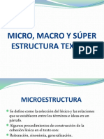 Micro, Macro y Súper Estructura de Los Textos