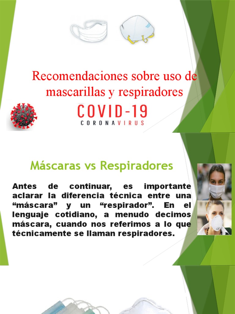 Recomendaciones Sobre Uso de Mascarillas y Respiradores | PDF