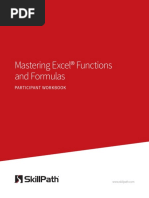 Mastering Excel® Functions and Formulas: Participant Workbook