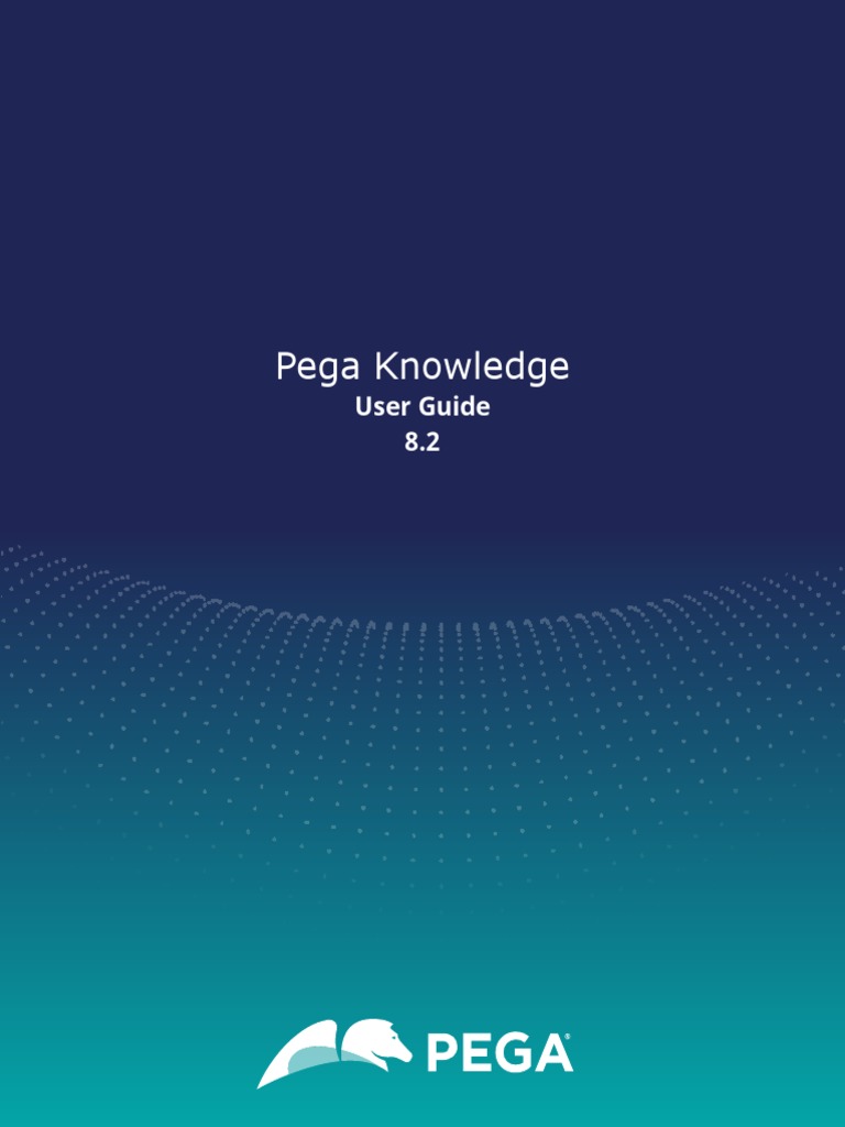 Pega Knowledge: User Guide 8.2 | PDF | Icon (Computing) | Software ...
