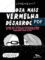 Resumo Rosa Mais Vermelha Desabrocha Amor Tempos Capitalismo Tardio Pessoas Apaixonam Tao Raramente Hoje Dia 7940