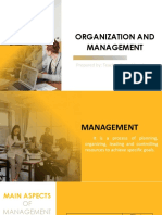 Organization and Management: Prepared By: Teacher Sittie Mynah