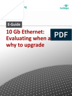 10 GB Ethernet: Evaluating When and Why To Upgrade