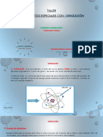 Tratamientos especiales con ionización