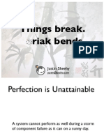 Things Break. Riak Bends.: Justin Sheehy