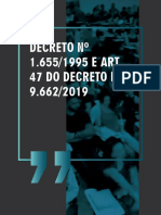 Decreto 1.655-95 e Art 47 Decreto 9.662-19