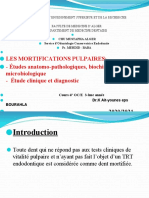 Les Mortifications Pulpaires: - Études Anatomo-Pathologiques, Biochimique Et Microbiologique - Étude Clinique Et Diagnostic