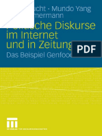 Dieter Rucht, Mundo Yang, Ann Zimmermann-Politische Diskurse Im Internet Und in Zeitungen_ Das Beispiel Genfood