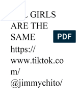 All Girls Are The Same WWW - Tiktok.co M/ @jimmychito
