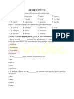 Review Unit 9: Exercise 3: Choose The Best Answer A, B, C or D To Complete The Sentences