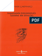 Osman Çakmakçı - Yaşamanın İmkansızlığı Üzerine Bir Diyalog #İşBankası