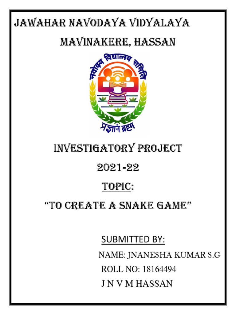 Creating a Snake Game: An Investigatory Project on Developing a Classic ...
