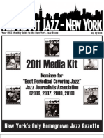 2011 Media Kit: Nominee For "Best Periodical Covering Jazz" Jazz Journalists Association (2006, 2007, 2009, 2010)