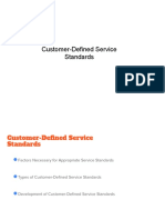 Customer Defined Service Standards