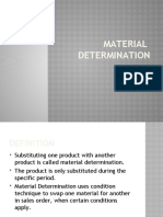 Material Determination