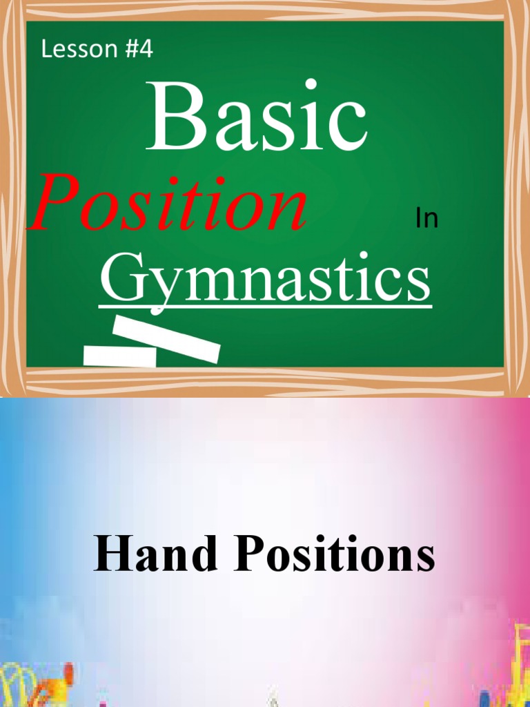 Basic Position in Gymnastics & Rhythmic Gymnastics | PDF | Self-Improvement