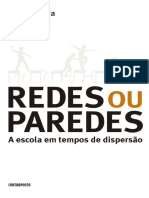 Redes Ou Paredes a Escola Em Tempos de Dispersão by Paula Sibilia Vera Ribeiro (Z-lib.org)