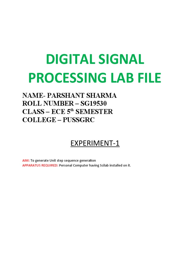 Digital Signal Processing Lab File: Experiment-1 | PDF | Discrete ...