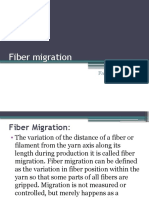 Fiber Migration