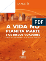 A Vida No Planeta Marte e Os Discos Voadores (Hercílio Maes - Ramatís (Em Português) Livro 11)