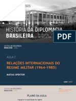 Regime Militar Brasileiro e Relações Internacionais (1964-1985