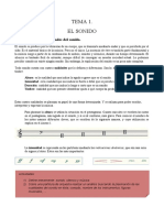 TEMA 1. EL SONIDO. Todo Sonido Cuenta Con Cuatro Cualidades Que Lo Definen y Diferencian. Son La Altura, Intensidad, Duración y Timbre.