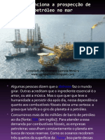 Como Funciona A Prospecção de Petróleo No Mar