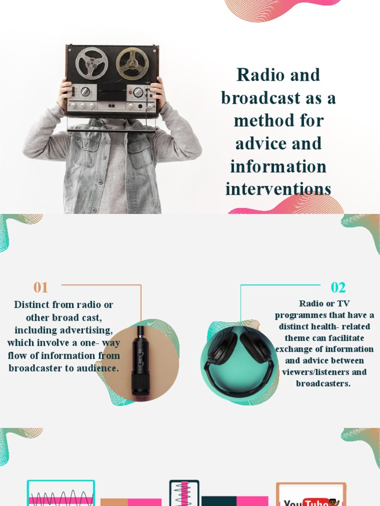 Radio and Broad Cast As A Method For Advice and Information ...