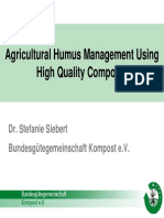 Agricultural Humus Management Using High Quality Composts: Dr. Stefanie Siebert Bundesgütegemeinschaft Kompost E.V