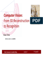 Computer Vision:: From 3D Reconstruction To Recognition