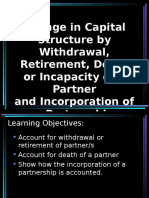 Change in Capital Structure and Incorporation of a Partnership