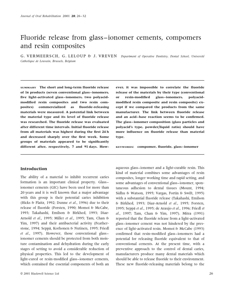 Fluoride Release From Glass Ionomer Cements, Compomers and Resin