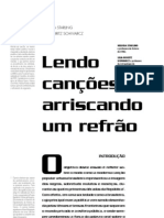 STARLING, Heloisa e SCHWARCZ, Lilia. Lendo Canções e Arriscando Um Refrão.