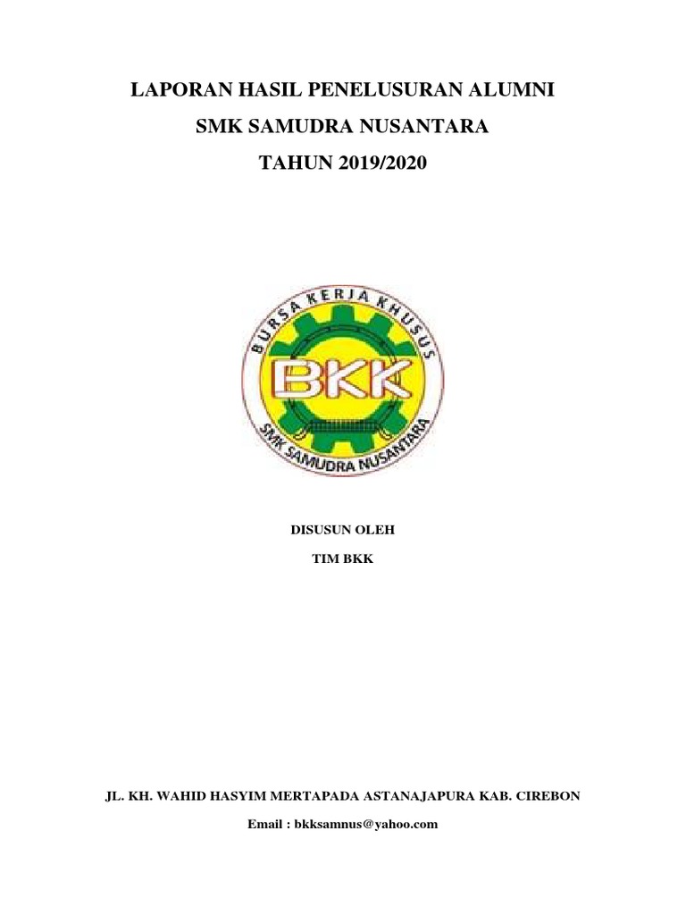 Laporan Hasil Penelusuran Alumni SMK Samudra Nusantara Cirebon Tahun ...