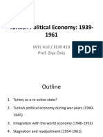 Turkish Political Economy: 1939-1961: INTL 410 / ECIR 410 Prof. Ziya Öniş